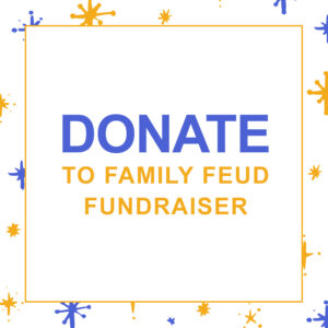 Family Feud Donation